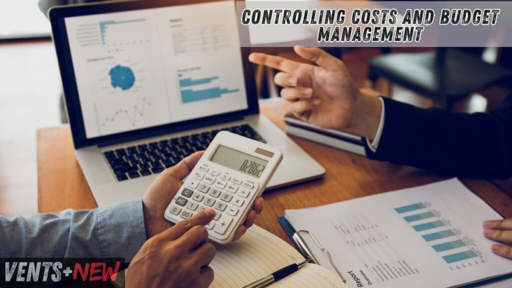 Controlling costs and budget management