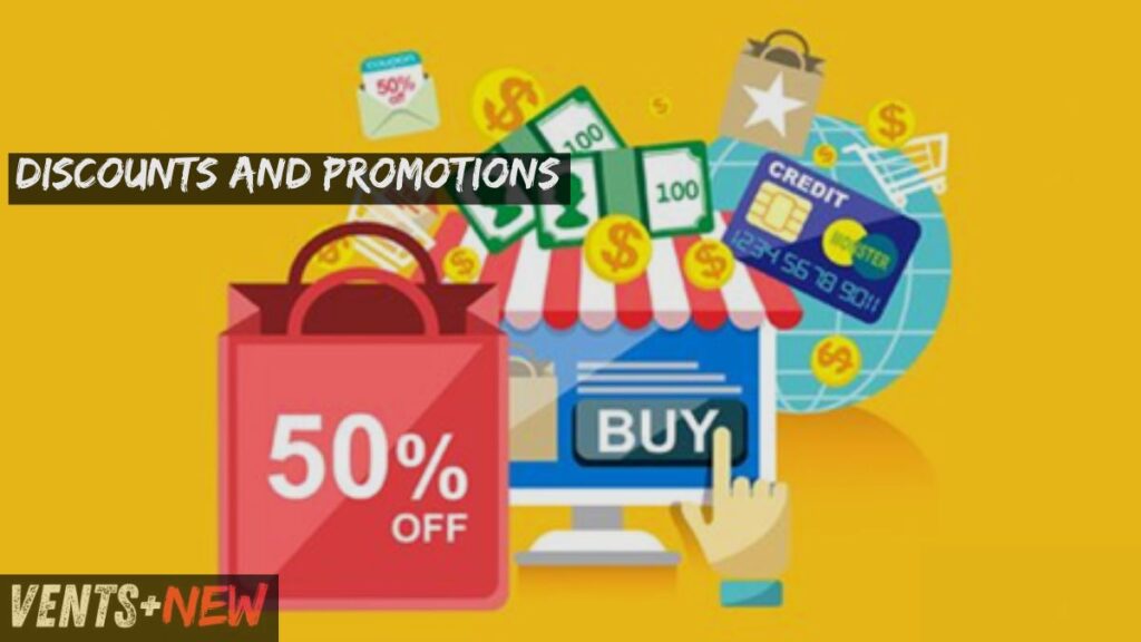 Discounts and Promotions